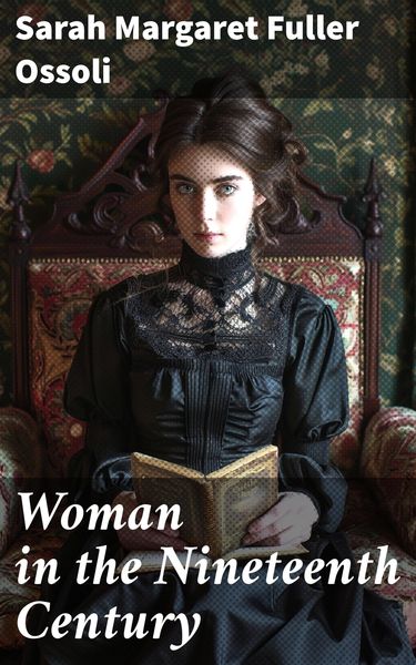 Produktbild: Woman in the Nineteenth Century