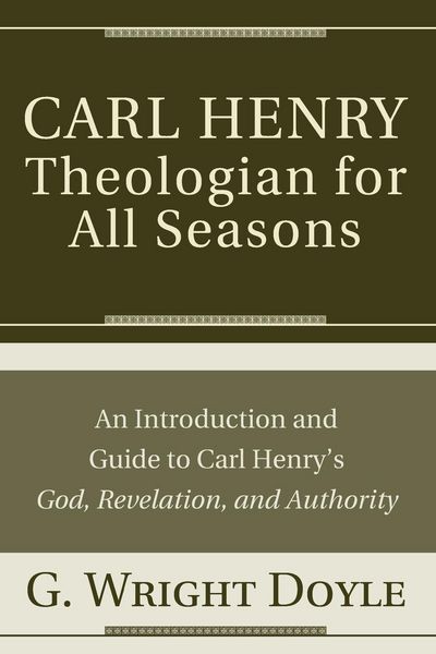 Produktbild: Carl Henry-Theologian for All Seasons