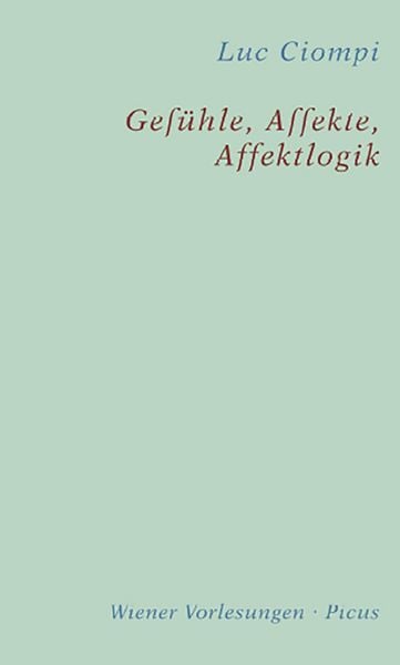 Produktbild: Gef&uuml;hle, Affekte, Affektlogik