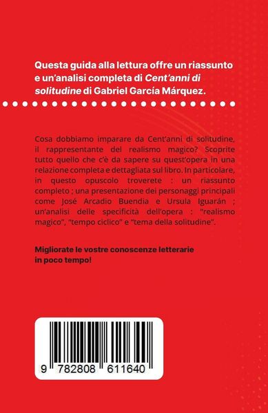 Produktbild: Cent'anni di solitudine di Gabriel Garc&iacute;a M&aacute;rquez (Analisi del libro)