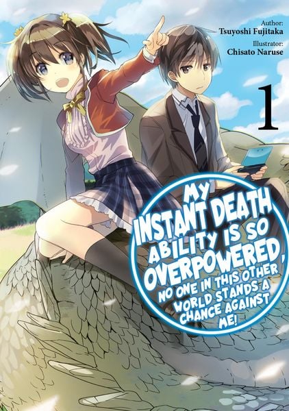 Produktbild: My Instant Death Ability is So Overpowered, No One in This Other World Stands a Chance Against Me! Volume 1