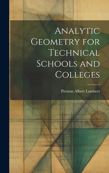 Produktbild: Analytic Geometry for Technical Schools and Colleges