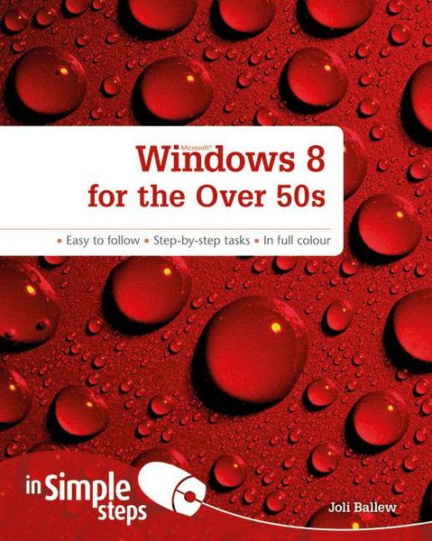 Produktbild: Windows 8 for the Over 50s In Simple Steps
