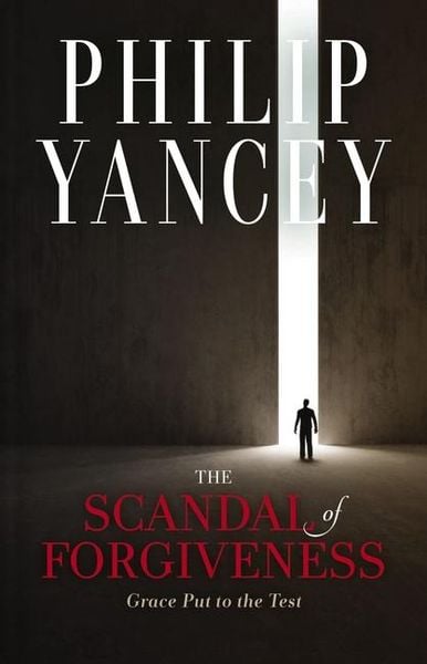 Produktbild: The Scandal of Forgiveness
