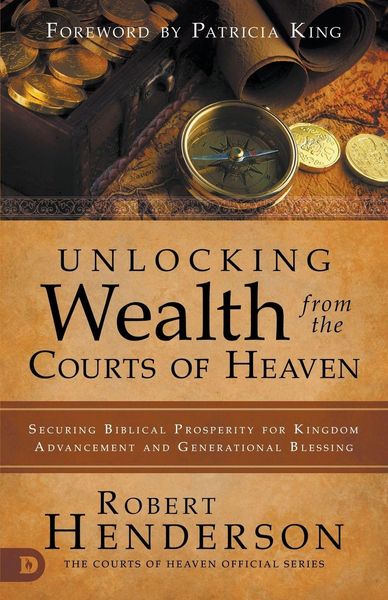 Produktbild: Unlocking Wealth from the Courts of Heaven
