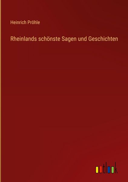 Produktbild: Rheinlands sch&ouml;nste Sagen und Geschichten