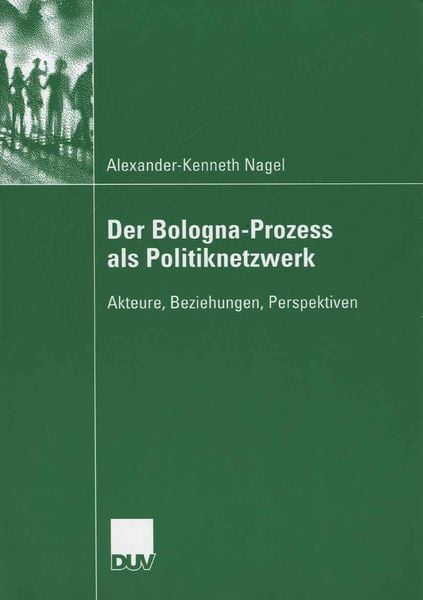 Produktbild: Der Bologna-Prozess als Politiknetzwerk