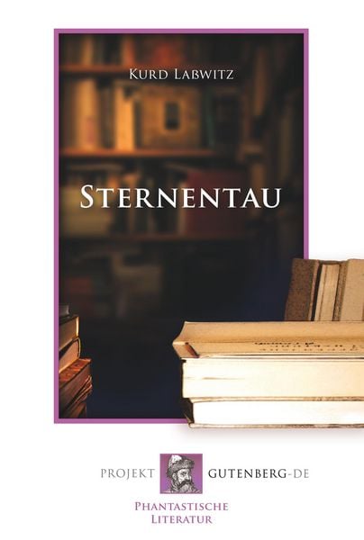 Sternentau, Taschenbuch von Kurd Lasswitz, BoD - Books on Demand, 9783865117397