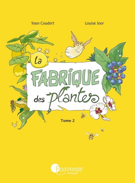 Produktbild: Fabrique des plantes tome 2