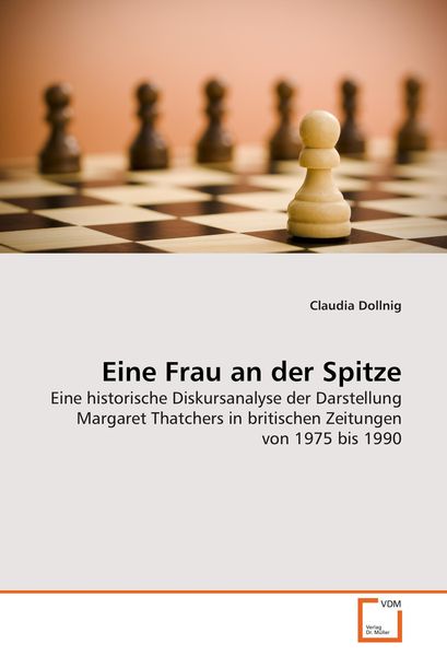 Eine Frau an der Spitze, Taschenbuch von Claudia Dollnig, VDM, 9783639268294