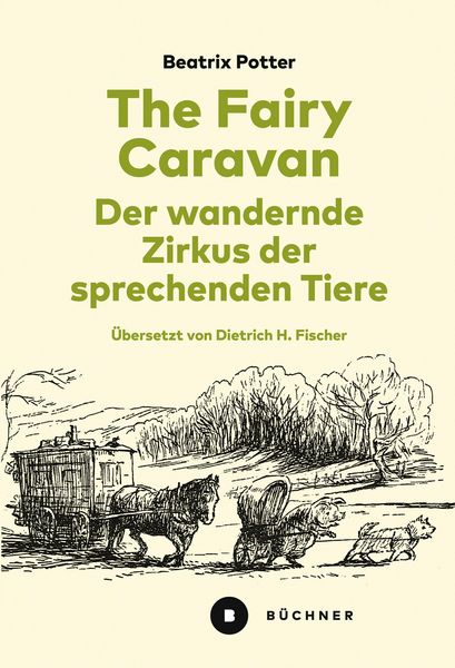 Produktbild: The Fairy Caravan - Der wandernde Zirkus der sprechenden Tiere