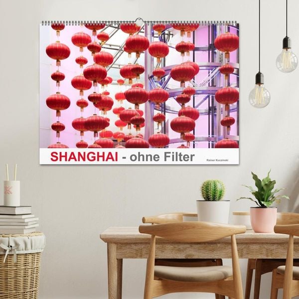 Produktbild: SHANGHAI - ohne Filter (Wandkalender 2026 DIN A2 quer), CALVENDO Monatskalender
