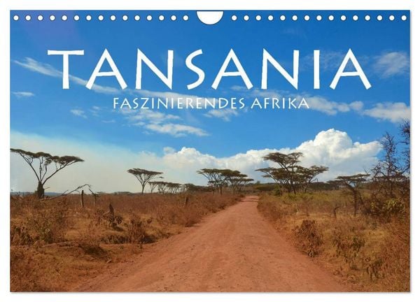 Produktbild: Tansania - Faszinierendes Afrika (Wandkalender 2026 DIN A4 quer), CALVENDO Monatskalender