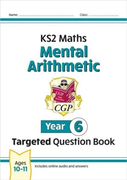 Produktbild: KS2 Maths Year 6 Mental Arithmetic Targeted Question Book (includes Online Answers & Audio Tests)