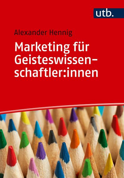 Produktbild: Marketing f&uuml;r Geisteswissenschaftler:innen
