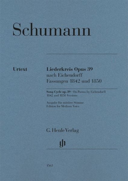Produktbild: Robert Schumann - Liederkreis op. 39, nach Eichendorff, Fassungen 1842 und 1850