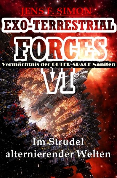 Produktbild: Exo-Terrestrial-Forces / im Strudel Alternierender Welten (exo-Terrestrial-Forces 6)