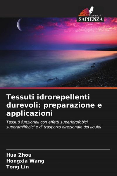 Produktbild: Tessuti idrorepellenti durevoli: preparazione e applicazioni