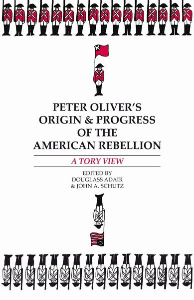 Produktbild: Peter Oliver's "Origin and Progress of the American Rebellion"