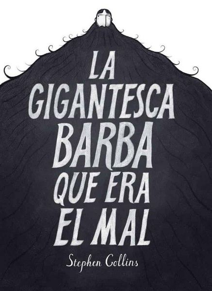 Produktbild: La gigantesca barba que era el mal
