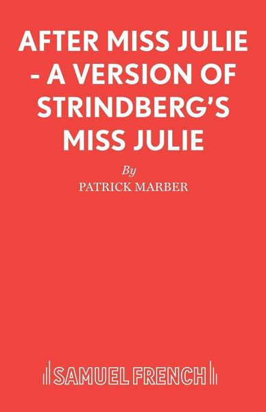 Produktbild: After Miss Julie - A Version of Strindberg's Miss Julie