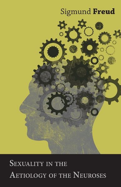 Produktbild: Sexuality in the Aetiology of the Neuroses