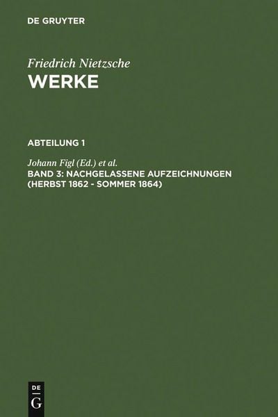 Produktbild: Nachgelassene Aufzeichnungen (Herbst 1862 - Sommer 1864)