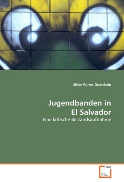 Produktbild: Purrer Guardado, U: Jugendbanden in El Salvador