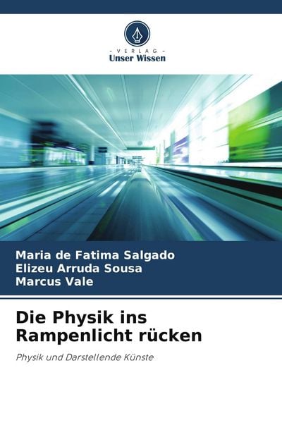 Produktbild: Die Physik ins Rampenlicht r&uuml;cken