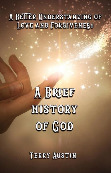 Produktbild: A Brief History of God: A Better Understanding of Love and Forgiveness