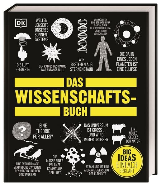 Big Ideas. Das Wissenschafts-Buch, Gebundene Ausgabe von John Farndon,Dan Green,Derek Harvey,Penny Johnson,Douglas Palmer, DK Verlag Dorling