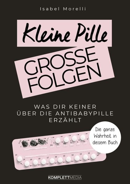Produktbild: Kleine Pille, gro&szlig;e Folgen
