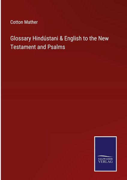 Produktbild: Glossary Hind&uacute;stani & English to the New Testament and Psalms