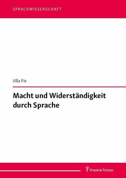 Produktbild: Macht und Widerst&auml;ndigkeit durch Sprache