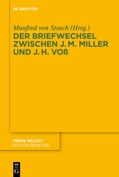 Produktbild: Der Briefwechsel zwischen Johann Martin Miller und Johann Heinrich Vo&szlig;