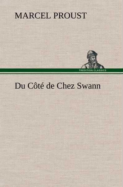 Produktbild: Du C&ocirc;t&eacute; de Chez Swann