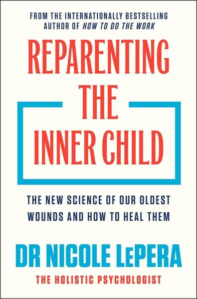 Produktbild: Reparenting the Inner Child