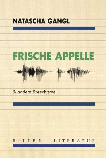 Frische Appelle, Paperback von Natascha Gangl, Ritter Klagenfurt, 9783854156963