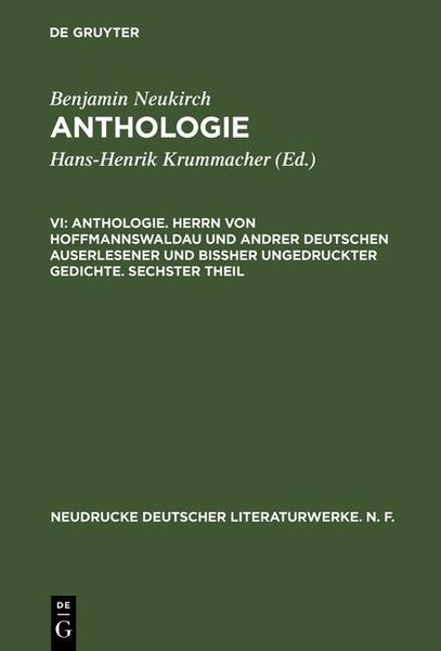 Produktbild: Anthologie. Herrn von Hoffmannswaldau und andrer Deutschen auserlesener und bi&szlig;her ungedruckter Gedichte. Sechster Theil