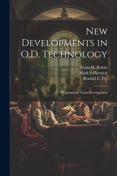 Produktbild: New Developments in O.D. Technology: Programmed Team Development