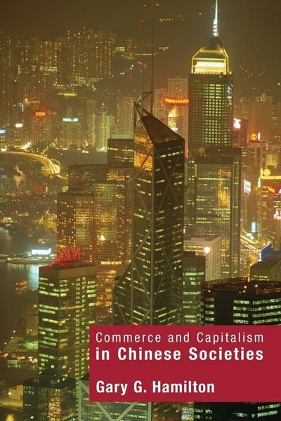 Produktbild: Commerce and Capitalism in Chinese Societies