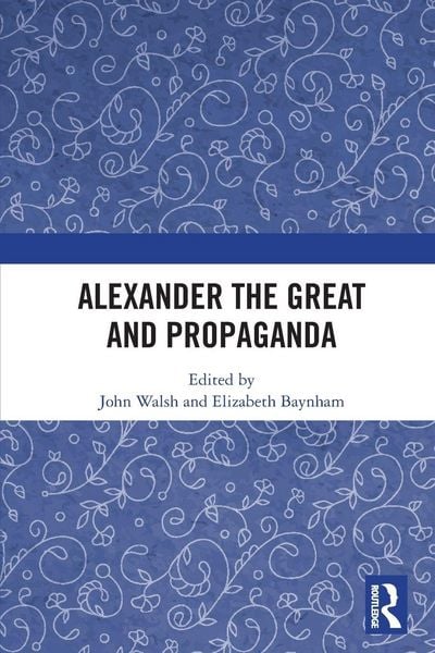 Produktbild: Alexander the Great and Propaganda