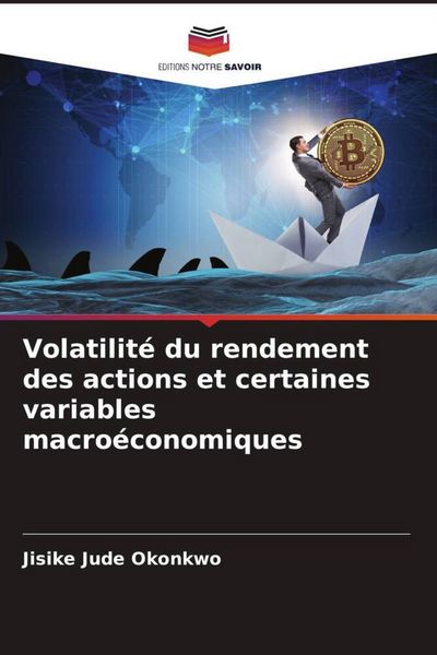 Produktbild: Volatilit&eacute; du rendement des actions et certaines variables macro&eacute;conomiques