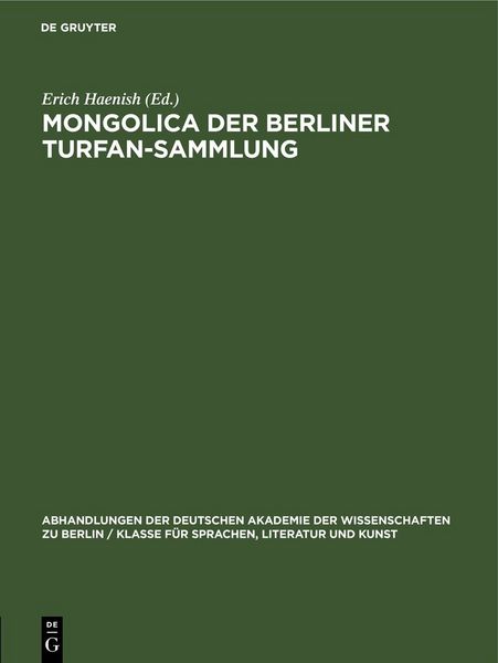 Mongolica der Berliner Turfan-Sammlung, Gebundene Ausgabe von , De Gruyter, 9783112537176