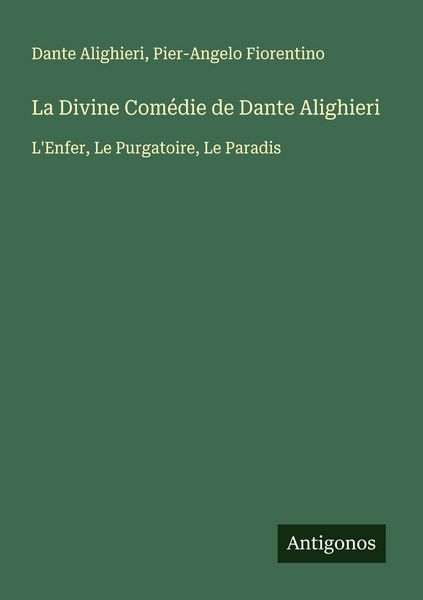 Produktbild: La Divine Com&eacute;die de Dante Alighieri