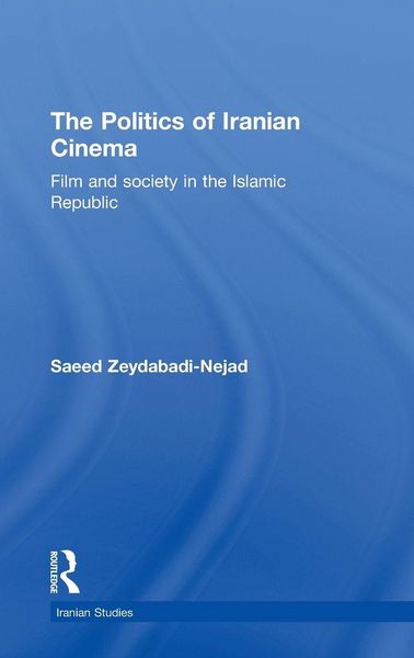 Produktbild: The Politics of Iranian Cinema