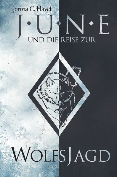 Produktbild: June und die Reise zur Wolfsjagd (Band 1 der Romantasy-Reihe)