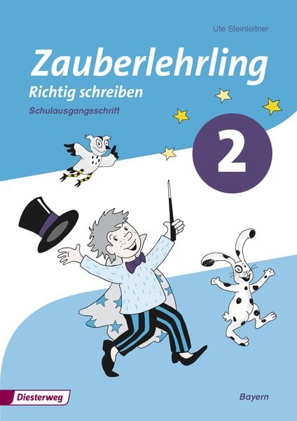 Zauberlehrling - Ausgabe 2014 für Bayern, Geheftet von , Verlag Moritz Diesterweg in Westermann Bildungsmedien, 9783425013114