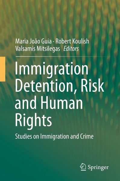Produktbild: Immigration Detention, Risk and Human Rights