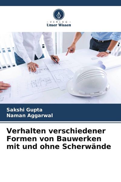 Produktbild: Verhalten verschiedener Formen von Bauwerken mit und ohne Scherw&auml;nde